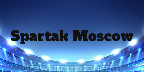 Spartak Moscow Draw Images – Draw Simulator